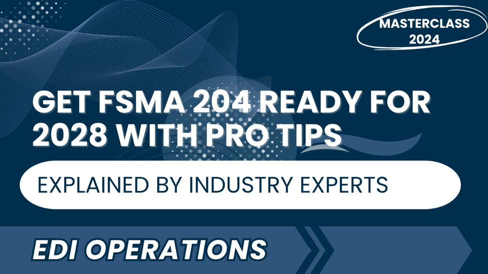 FSMA 204 Compliance
