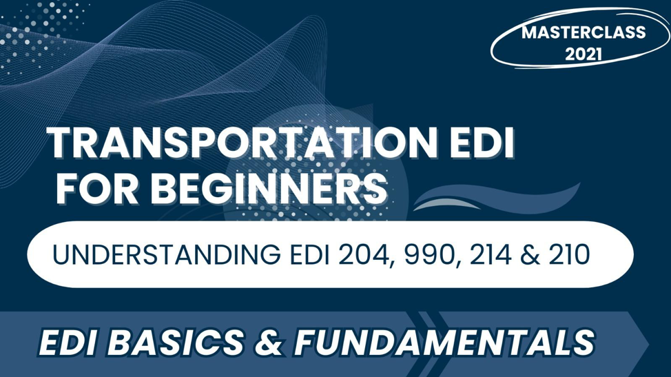Transportation EDI for Beginners