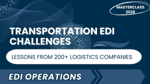 Transportation EDI Challenges: Lessons from 200+ Logistics Companies